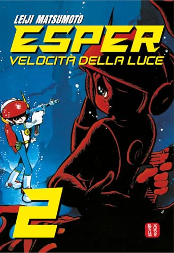 Esper velocità della luce (Vol. 2) von Associazione Culturale Leiji Matsumoto