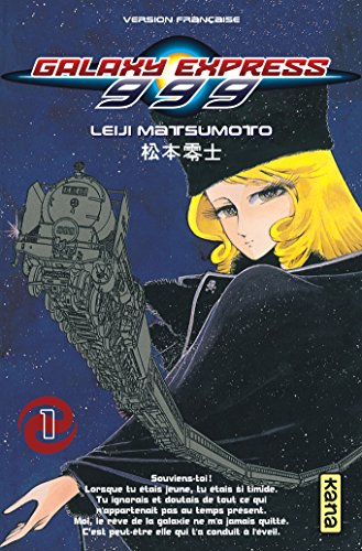 Galaxy Express 999 - Tome 1 von KANA