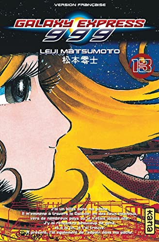 Galaxy Express 999 - Tome 13 Galaxy Express 999 - Tome 13