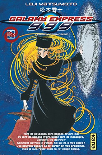 Galaxy Express 999 - Tome 3 Galaxy Express 999 - Tome 3
