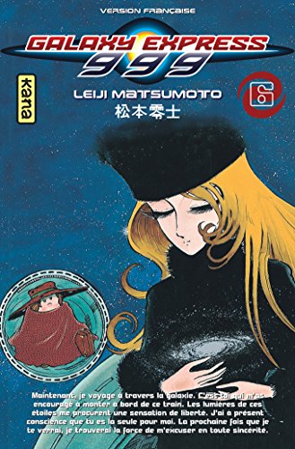 Galaxy Express 999 - Tome 6 Galaxy Express 999 - Tome 6