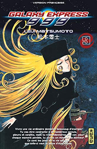 Galaxy Express 999 - Tome 9 von KANA