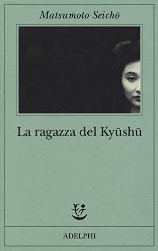 La ragazza del Kyüshü (Fabula) von Adelphi