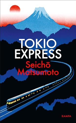 Tokio Express von Kampa Verlag