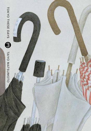 Tokyo These Days, Vol. 3 (TOKYO THESE DAYS HC, Band 3) von Viz LLC