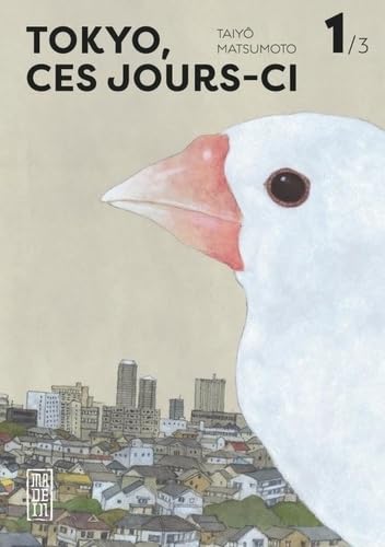 Tokyo, ces jours-ci - Tome 1 Tokyo, ces jours-ci - Tome 1 von KANA