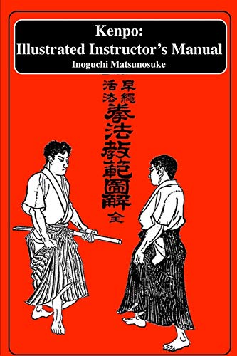 Kenpo: An Illustrated Instructor's Manual Kenpo: An Illustrated Instructor's Manual von Eric Michael Shahan