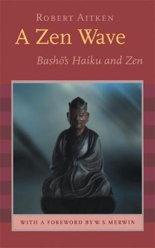 A Zen Wave: Basho's Haiku and Zen von Counterpoint