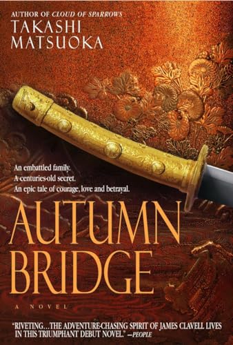 Autumn Bridge: A Novel (Samurai Series, Band 2)