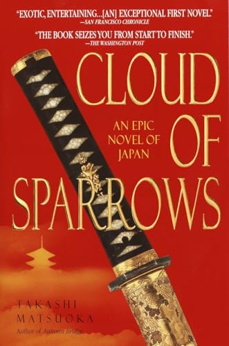 Cloud of Sparrows: A Novel (Samurai Series, Band 1) von Delta