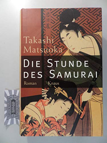 Die Stunde des Samurai