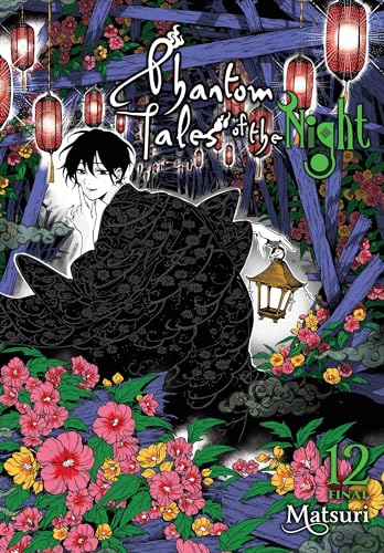 Phantom Tales of the Night, Vol. 12 (PHANTOM TALES OF THE NIGHT GN) von Yen Press