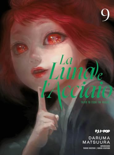 La luna e l'acciaio (Vol. 9) (J-POP) von Edizioni BD