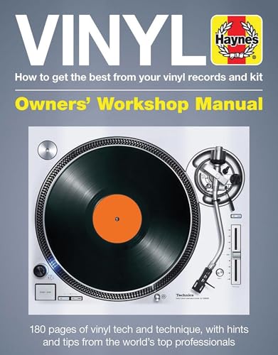 Haynes Vinyl Manual: How to Get the Best from Your Vinyl Records and Kit (Haynes Owners' Workshop Manuals) von Haynes Publishing UK