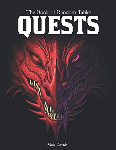 The Book of Random Tables: Quests: Adventure Ideas for Fantasy Tabletop Role-Playing Games (The Books of Random Tables) von Dicegeeks