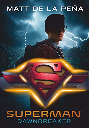 Superman – Dawnbreaker: Roman (DC Icons Superhelden-Serie, Band 4)