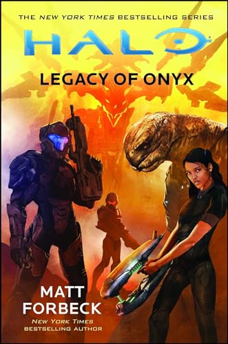 Halo: Legacy of Onyx: Volume 22 Halo: Legacy of Onyx: Volume 22