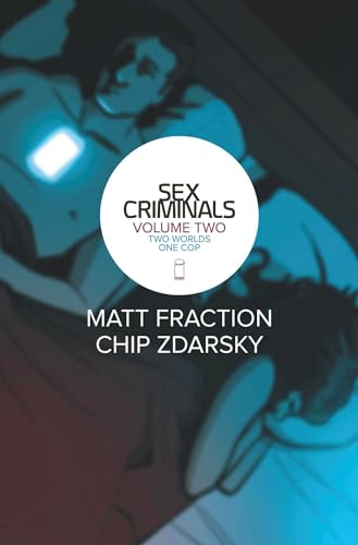 Sex Criminals Volume 2: Two Worlds, One Cop (SEX CRIMINALS TP) von Image Comics