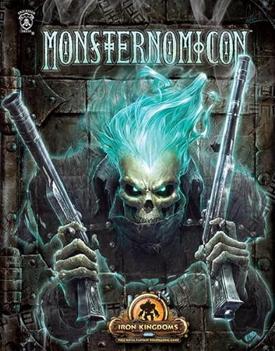 Monsternomicon: Iron Kingdoms Monsterhandbuch (Iron Kingdoms: Das Rollenspiel zu Warmachine)