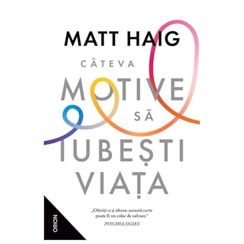 Cateva Motive Sa Iubesti Viata