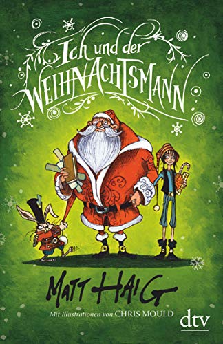 Ich und der Weihnachtsmann: Roman