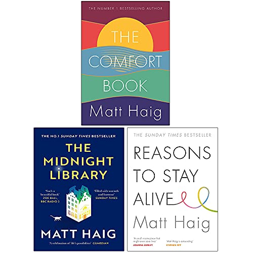 Matt Haig Collection 3 Books Set (The Comfort Book [Hardcover], The Midnight Library, Reasons to Stay Alive)