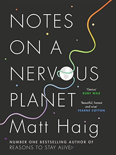 Notes on a Nervous Planet: Nominiert: Books Are My Bag Readers Awards - Non-Fiction, 2018 von Canongate Books Ltd.