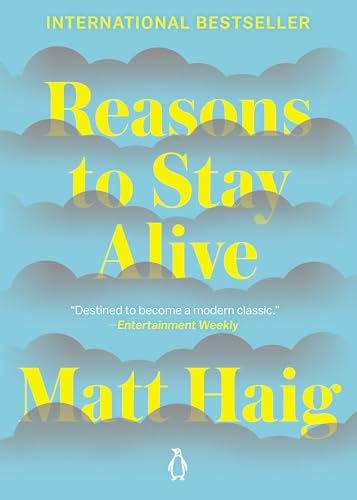 Reasons to Stay Alive: Matt Haig