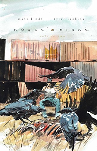 Grass Kings, Vol. 2 (GRASS KINGS HC)