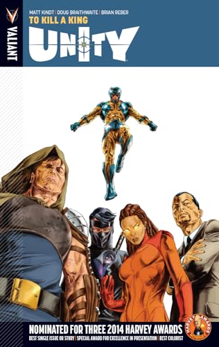 Unity Volume 1: To Kill A King Unity Volume 1: To Kill A King von Valiant Entertainment LLC