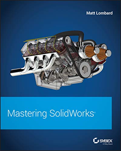 Mastering Solidworks von Sybex