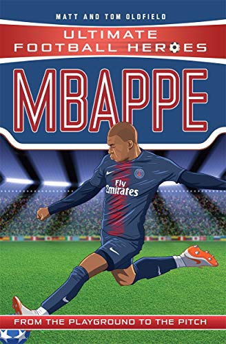 Ultimate Football Heroes: Mbappé (Goal Machines 2): Collect Them All!