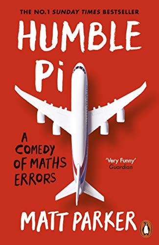 Humble Pi: A Comedy of Maths Errors von Penguin Books Ltd (UK)