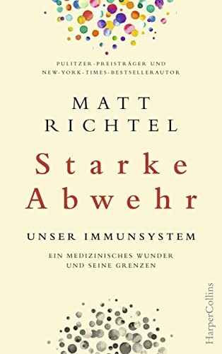 Starke Abwehr - Unser Immunsystem. Ein medizinisches Wunder und seine Grenzen. Starke Abwehr - Unser Immunsystem. Ein medizinisches Wunder und seine Grenzen.