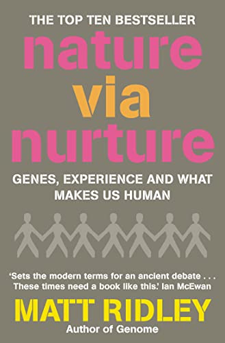 Nature via Nurture: Genes, Experience and What Makes Us Human von HarperPerennial