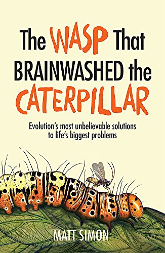 The Wasp That Brainwashed the Caterpillar von Headline