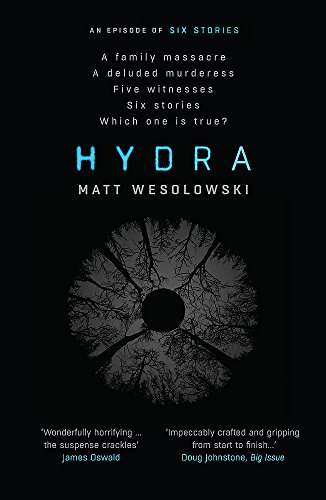 Hydra (Six Stories, Band 2)