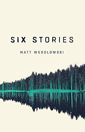 Six Stories: A Thriller von Orenda Books