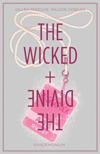 The Wicked + The Divine Volume 2: Fandemonium (WICKED & DIVINE TP) von Image Comics