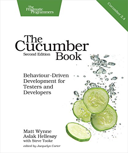 The Cucumber Book: Behaviour-Driven Development for Testers and Developers von Pragmatic Bookshelf