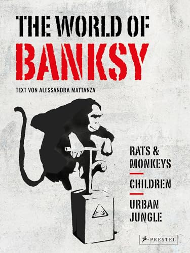 The World of Banksy. Alles was du von Banksy kennen musst in 3 Bänden im Schuber von Prestel