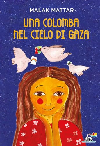 Una colomba nel cielo di Gaza (Il battello a vapore) von Piemme