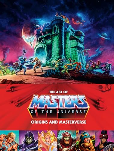 The Art of Masters of the Universe: Origins and Masterverse von Dark Horse Books