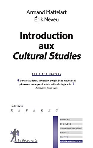 Introduction aux Cultural Studies von LA DECOUVERTE