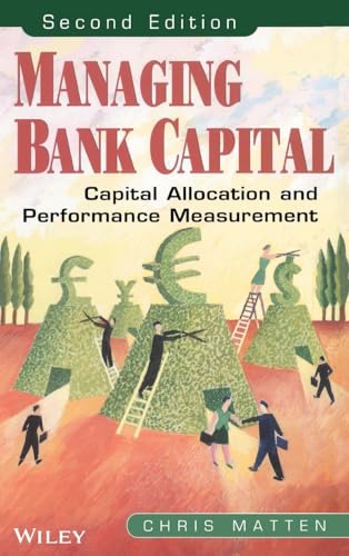 Managing Bank Capital: Capital Allocation and Performance Measurement von Wiley