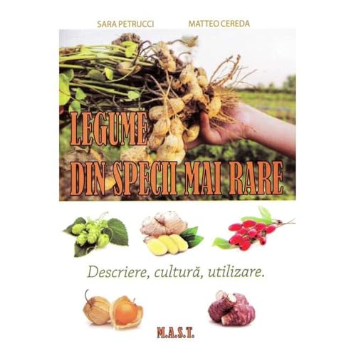 Legume Din Specii Mai Rare von Mast