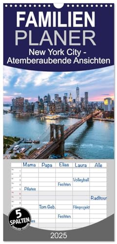Familienplaner 2025 - New York City - Atemberaubende Ansichten mit 5 Spalten (Wandkalender, 21 cm x 45 cm), CALVENDO