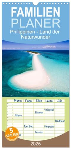 Familienplaner 2025 - Philippinen - Land der Naturwunder mit 5 Spalten (Wandkalender, 21 cm x 45 cm), CALVENDO von CALVENDO