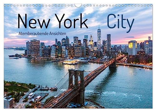 New York City - Atemberaubende Ansichten (Wandkalender 2024 DIN A3 quer), CALVENDO Monatskalender