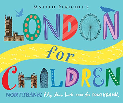London For Children: North Bank and South Bank